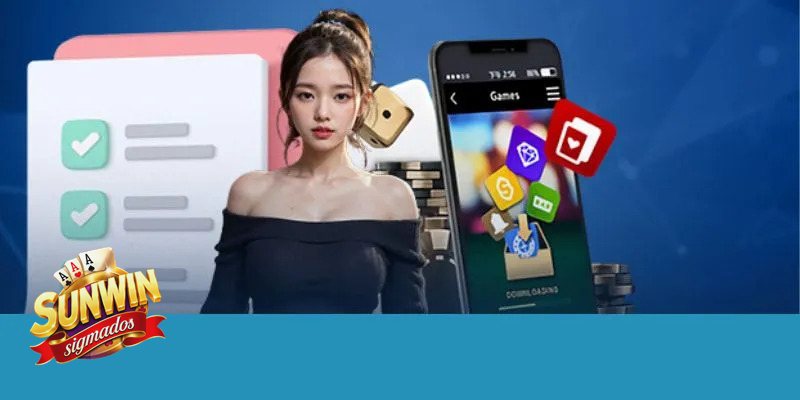 Tải App Sunwin - Ai nên cài ứng dụng Sunwin?